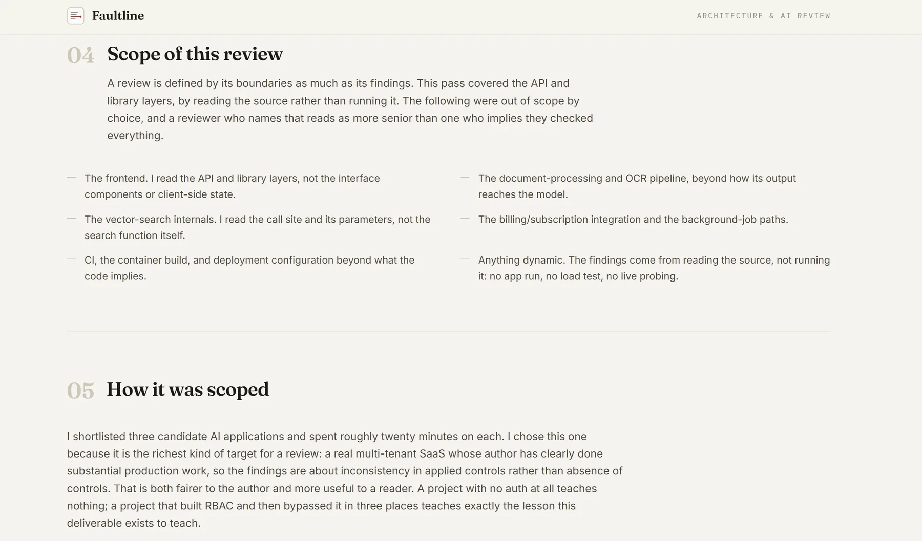 Faultline's scope section, naming exactly what the review did not cover, and a short note on how the target was chosen